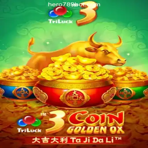 Exploring the World of 3CoinGoldenOX at HERO789.COM Online Casino Philippines