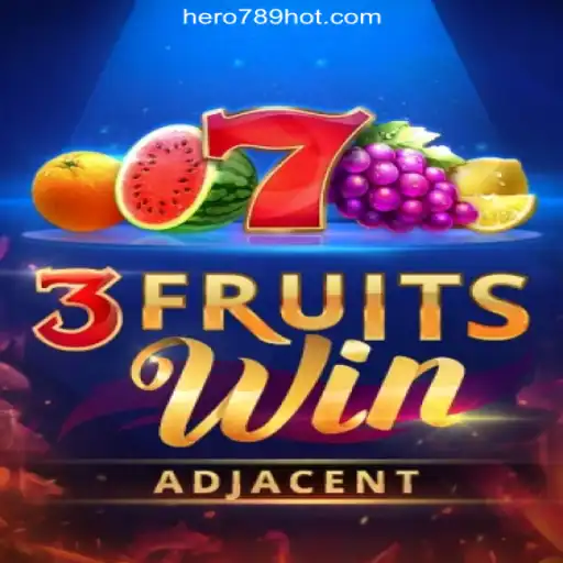 Discover the Exciting World of 3FruitsWin at HERO789.COM Online Casino Philippines