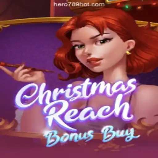 Exploring ChristmasReachBonusBuy: A Holiday-Themed Delight on HERO789.COM Online Casino Philippines