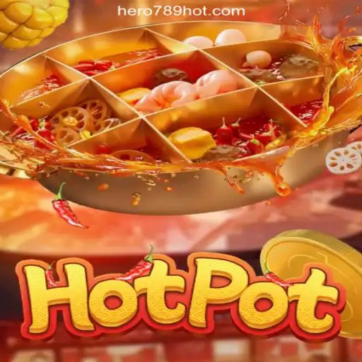 Discover the Exciting World of Hotpot at HERO789.COM Online Casino Philippines